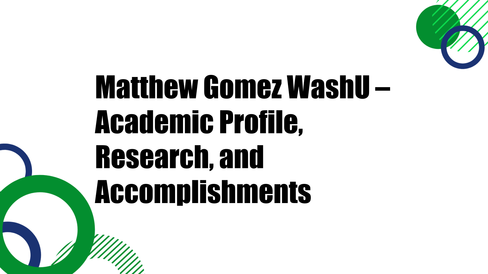 matthew gomez washuy